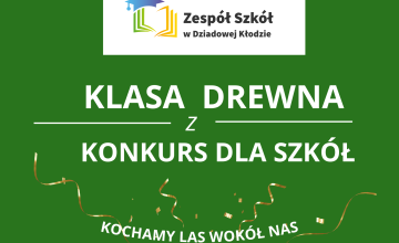 Klasa z drewna- Las wokół nas